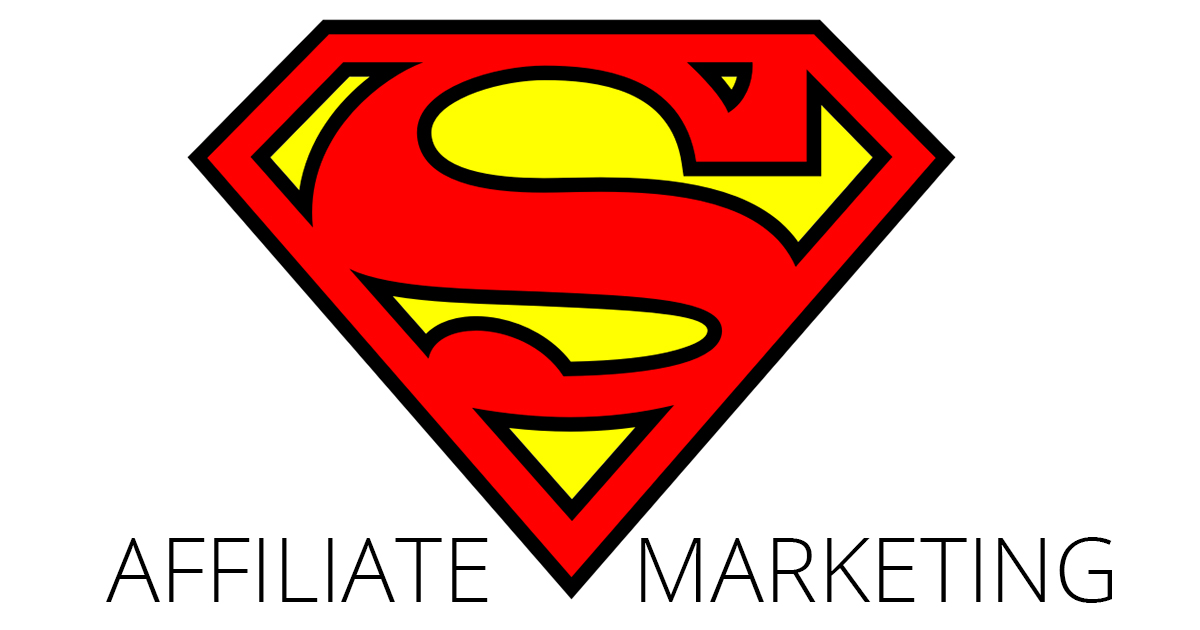 HOW TO BECOME AN AFFILIATE MARKETING SUPERHERO