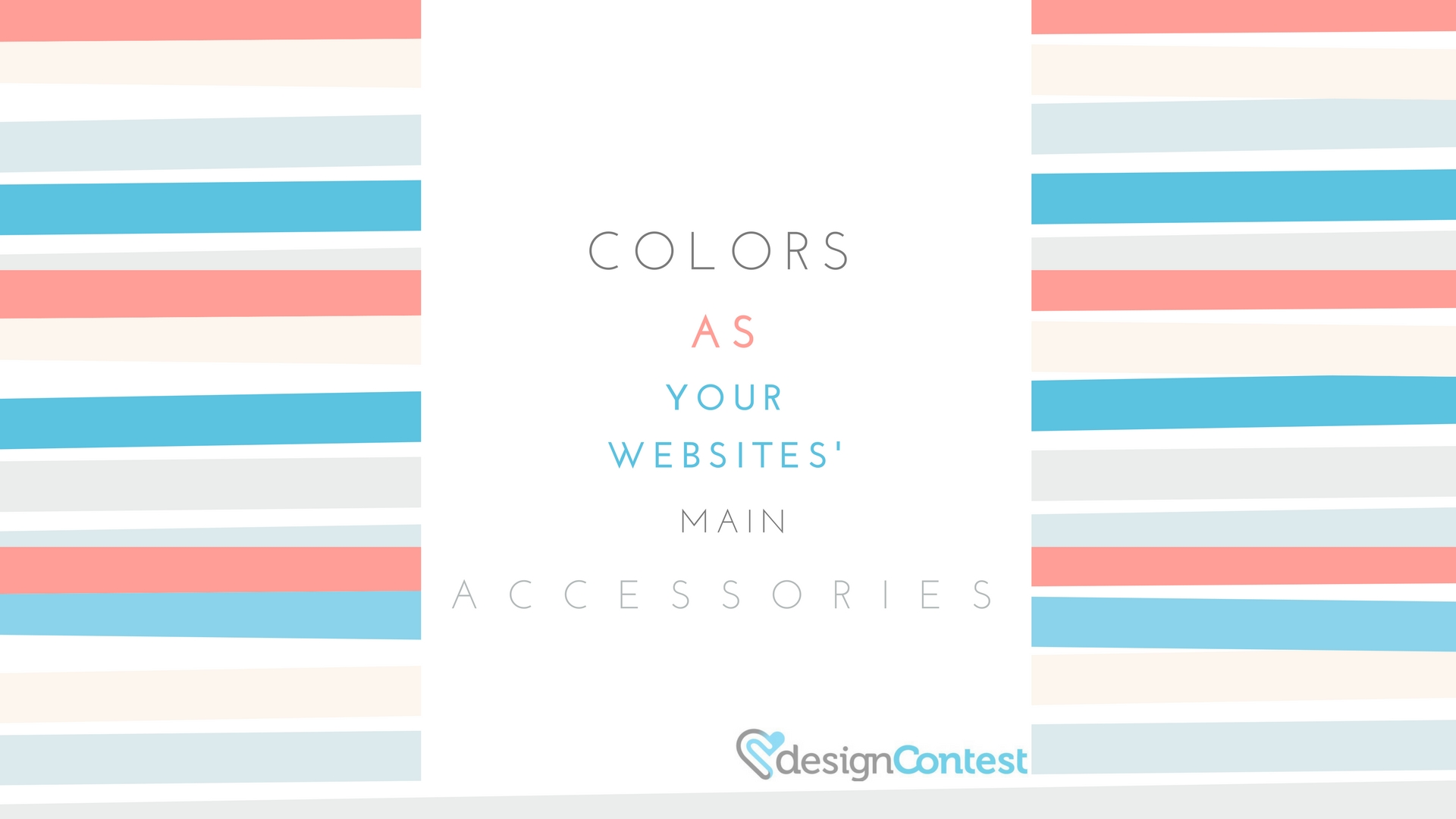Colors As Your Websites’ Main Accessories