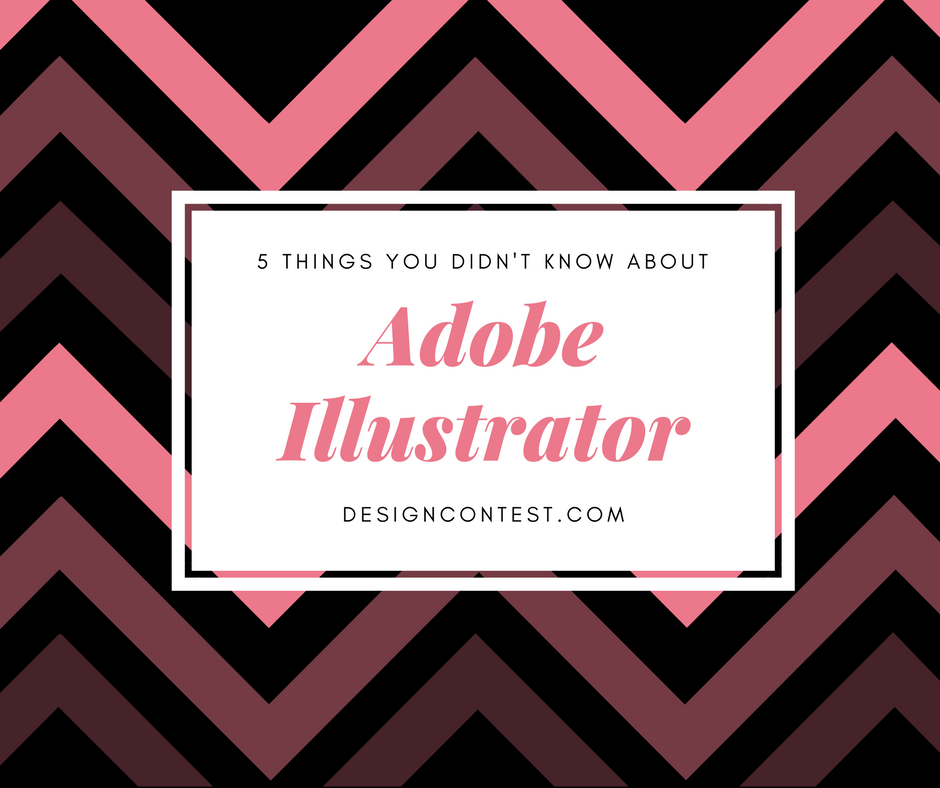 Five Things You Didn’t Know About Adobe Illustrator